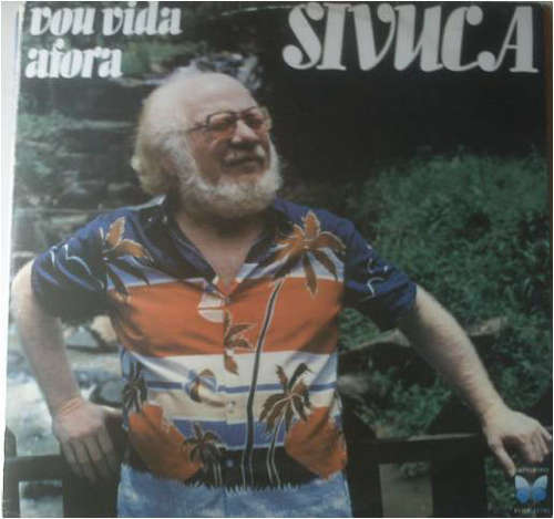 Cover Sivuca - Vou Vida Afora (LP) Schallplatten Ankauf