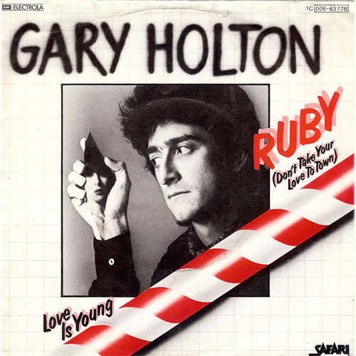 Cover Gary Holton - Ruby (Don't Take Your Love To Town) (7, Single) Schallplatten Ankauf