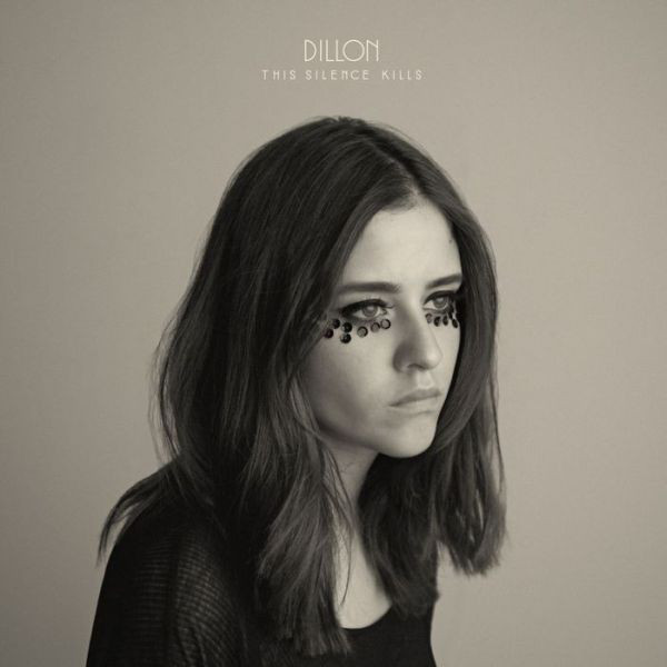 Cover Dillon - This Silence Kills (LP, Album + CD, Album) Schallplatten Ankauf
