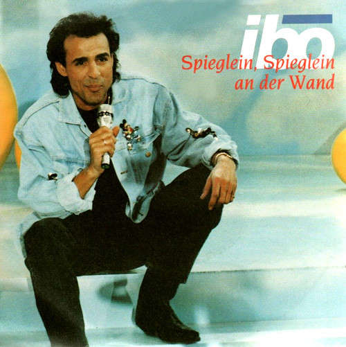 Cover Ibo (2) - Spieglein, Spieglein An Der Wand (7, Single) Schallplatten Ankauf