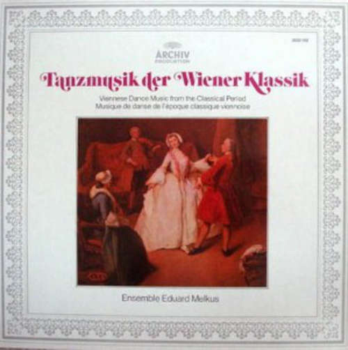 Cover Ensemble Eduard Melkus - Tanzmusik Der Wiener Klassik (LP, Album) Schallplatten Ankauf