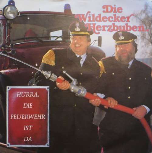 Cover Die Wildecker Herzbuben - Hurra, Die Feuerwehr Ist Da (7, Single) Schallplatten Ankauf