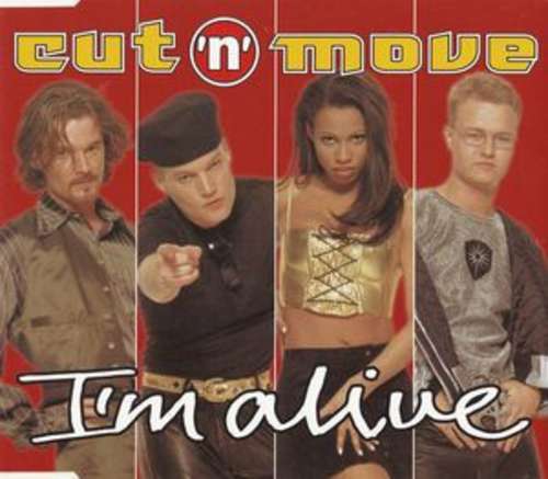 Cover Cut 'N' Move - I'm Alive (Remixes) (12, Maxi) Schallplatten Ankauf
