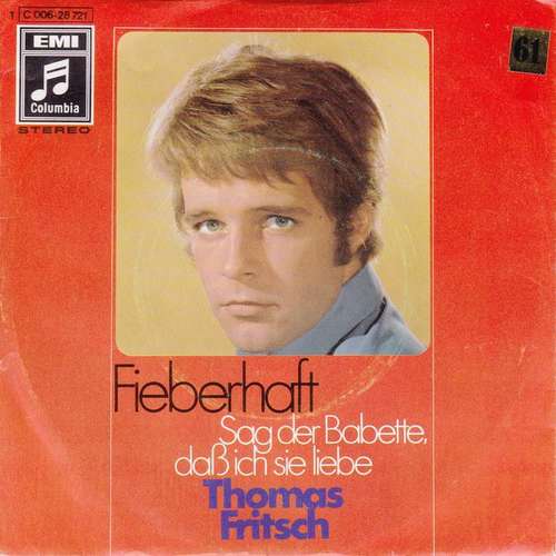 Bild Thomas Fritsch - Fieberhaft (7, Single) Schallplatten Ankauf