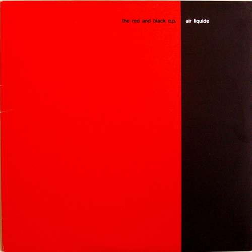 Cover Air Liquide - The Red And Black E.P. (2x10, EP) Schallplatten Ankauf