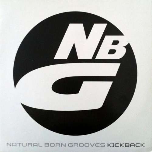 Cover Natural Born Grooves - Kickback (12) Schallplatten Ankauf