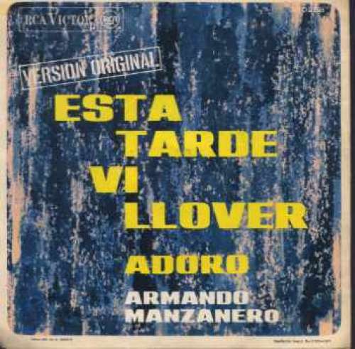 Bild Armando Manzanero - Esta Tarde Vi Llover / Adoro (7) Schallplatten Ankauf