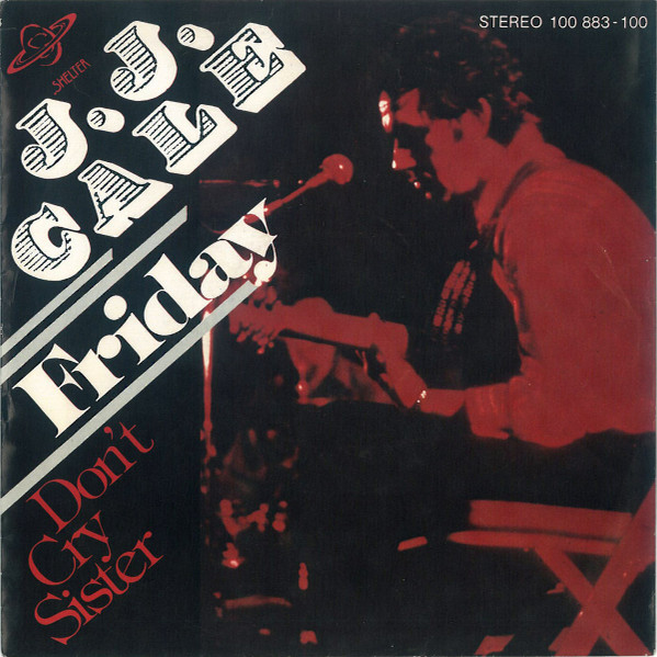 Bild J.J. Cale - Friday  (7, Single) Schallplatten Ankauf