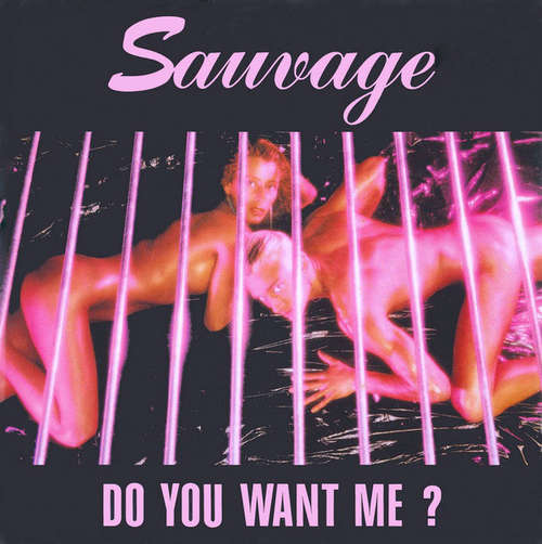Cover Sauvage - Do You Want Me ? (12) Schallplatten Ankauf