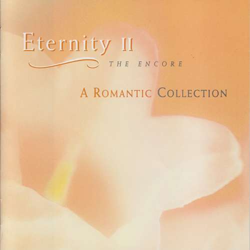 Cover Various - Eternity II (A Romantic Collection) (CD, Comp) Schallplatten Ankauf