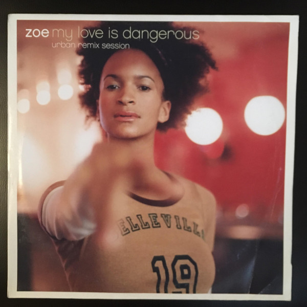 Cover Zoe* - My Love Is Dangerous (Urban Remix Session) (12) Schallplatten Ankauf