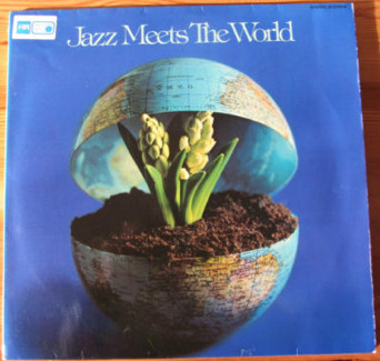 Cover Various - Jazz Meets The World (2xLP, Comp) Schallplatten Ankauf