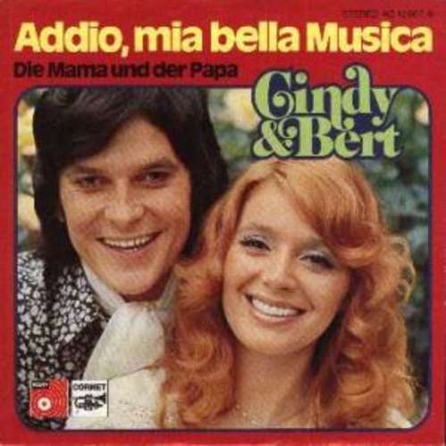 Cover Cindy & Bert - Addio, Mia Bella Musica (7, Single) Schallplatten Ankauf