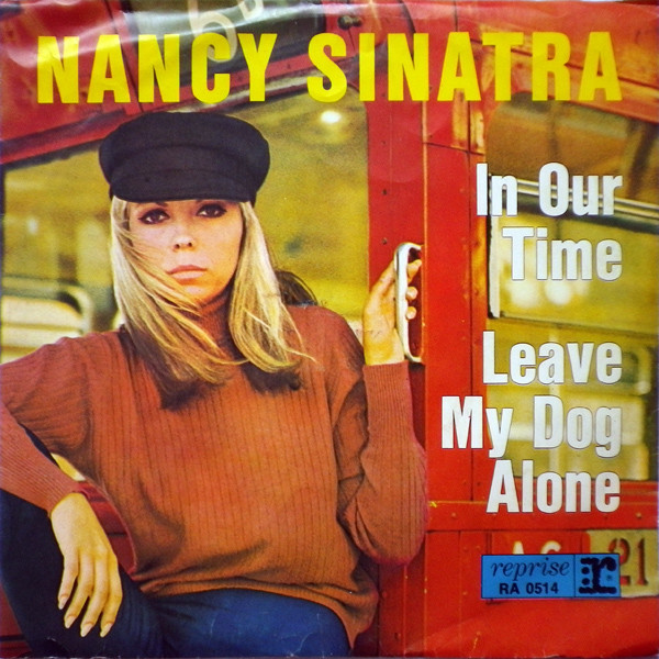 Cover Nancy Sinatra - In Our Time (7, Single) Schallplatten Ankauf