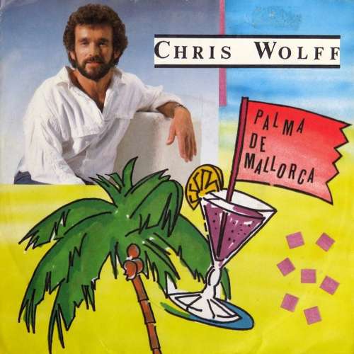 Cover Chris Wolff - Palma De Mallorca (7, Single) Schallplatten Ankauf