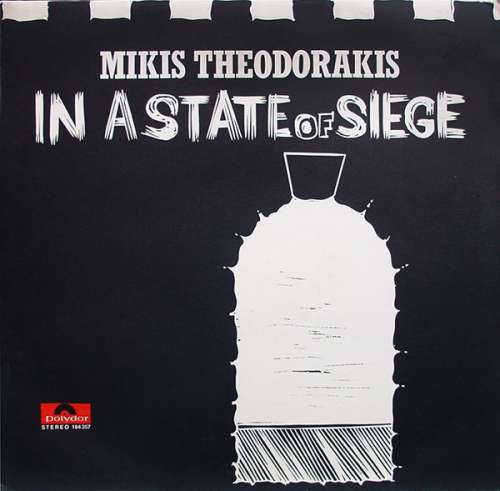 Cover Mikis Theodorakis - In A State Of Siege (LP, Album) Schallplatten Ankauf