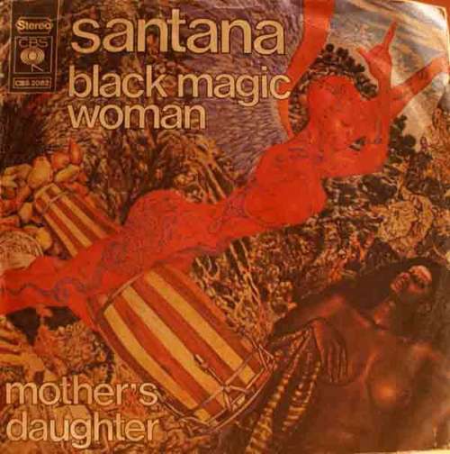 Cover Santana - Black Magic Woman / Mother's Daughter (7) Schallplatten Ankauf