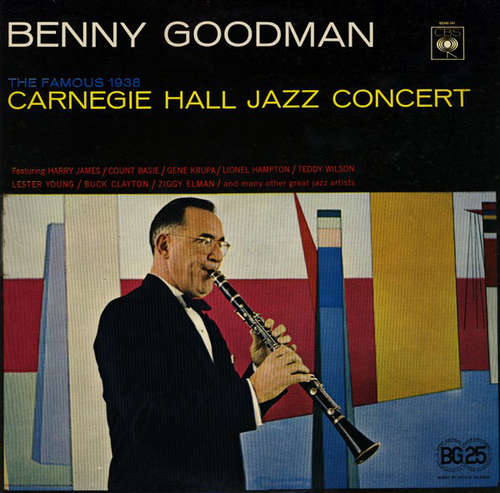 Cover Benny Goodman - The Famous 1938 Carnegie Hall Jazz Concert (2xLP) Schallplatten Ankauf
