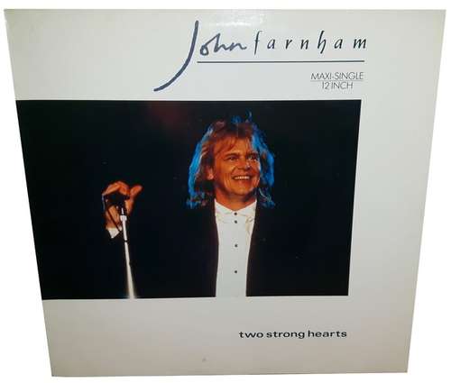 Cover John Farnham - Two Strong Hearts (12, Maxi) Schallplatten Ankauf