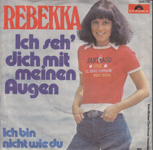 Cover Rebekka (2) - Ich Seh' Dich Mit Meinen Augen (7, Single) Schallplatten Ankauf