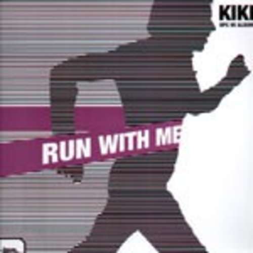 Cover Kiki - Run With Me (2xLP, Album) Schallplatten Ankauf