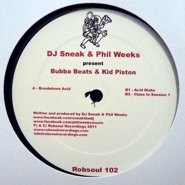 Cover DJ Sneak & Phil Weeks present Bubba Beats & Kid Piston - Breakdown Acid (12) Schallplatten Ankauf