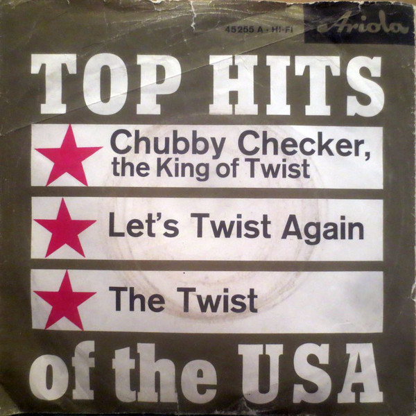 Cover Chubby Checker - Let's Twist Again / The Twist (7, Single) Schallplatten Ankauf