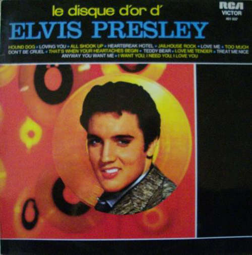 Cover Elvis Presley - Le Disque D'Or D' Elvis Presley (LP, Comp) Schallplatten Ankauf