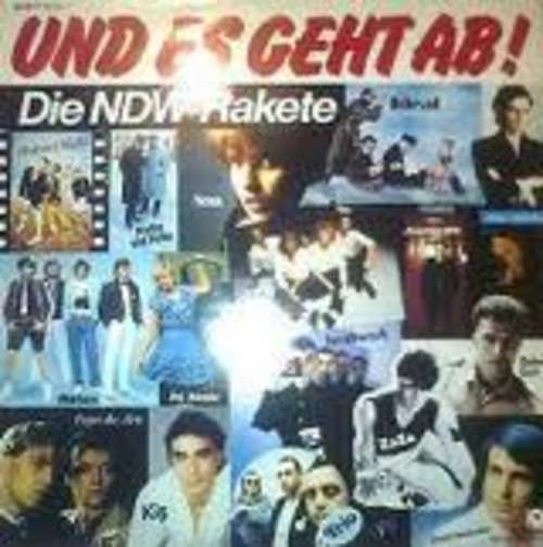 Cover Various - Und Es Geht Ab! - Die NDW-Rakete (LP, Comp) Schallplatten Ankauf