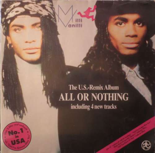 Bild Milli Vanilli - All Or Nothing - The U.S.-Remix Album (LP, Album, Gat) Schallplatten Ankauf