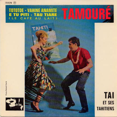 Cover Tai Et Ses Tahitiens - Tamouré (7, EP) Schallplatten Ankauf