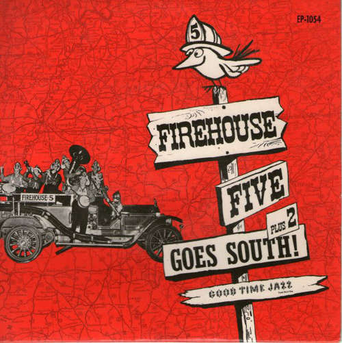 Cover Firehouse Five Plus Two - Firehouse Five Plus Two Goes South! (7) Schallplatten Ankauf