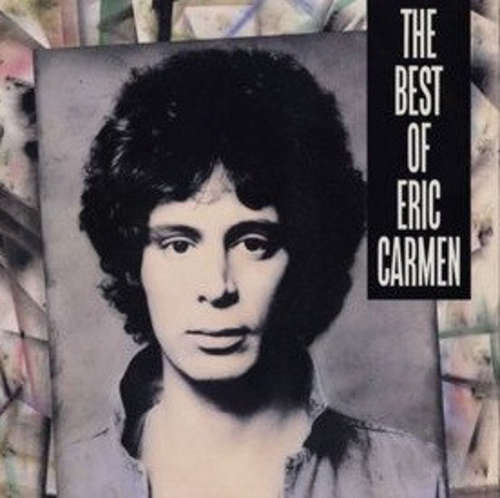 Bild Eric Carmen - The Best Of Eric Carmen (LP, Comp) Schallplatten Ankauf