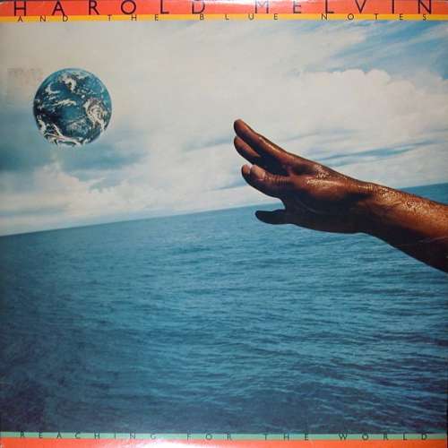 Cover Harold Melvin And The Blue Notes - Reaching For The World (LP, Album, San) Schallplatten Ankauf