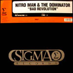 Cover Nitro Man & The Dominator (2) - Bad Revolution (12) Schallplatten Ankauf