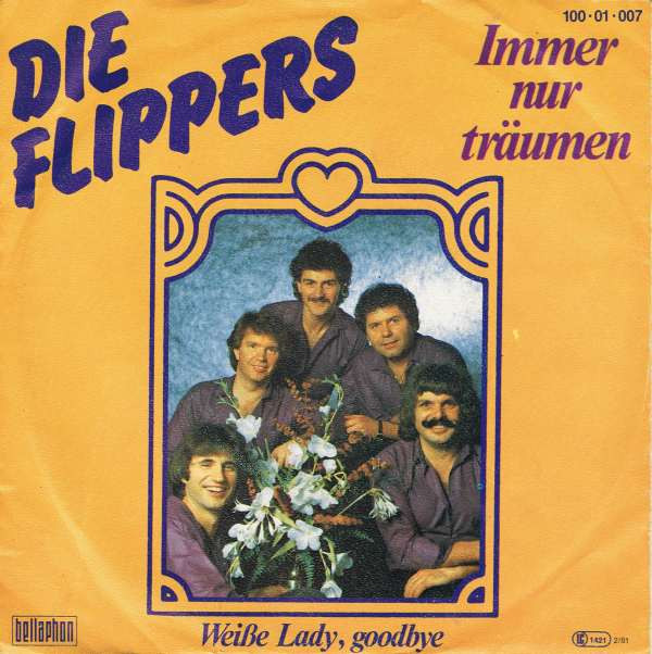 Cover Die Flippers - Immer Nur Träumen (7, Single) Schallplatten Ankauf