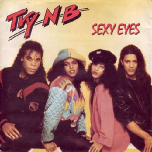 Cover Try N B* - Sexy Eyes (7, Single) Schallplatten Ankauf