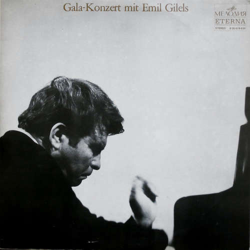 Cover Emil Gilels - Gala-Konzert Mit Emil Gilels (2xLP, Gat) Schallplatten Ankauf