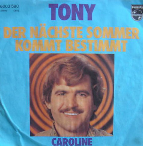 Cover Tony (9) - Der Nächste Sommer Kommt Bestimmt (7, Single) Schallplatten Ankauf