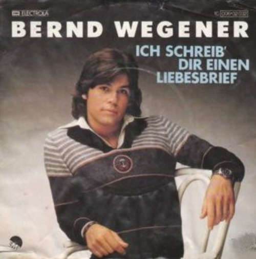 Cover Bernd Wegener - Ich Schreib' Dir Einen Liebesbrief (7) Schallplatten Ankauf