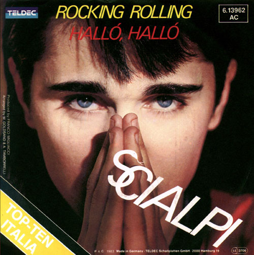 Cover Scialpi - Rocking Rolling / Halló, Halló (7, Single) Schallplatten Ankauf