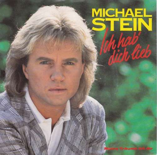 Cover Michael Stein (3) - Ich Hab' Dich Lieb (7, Single) Schallplatten Ankauf