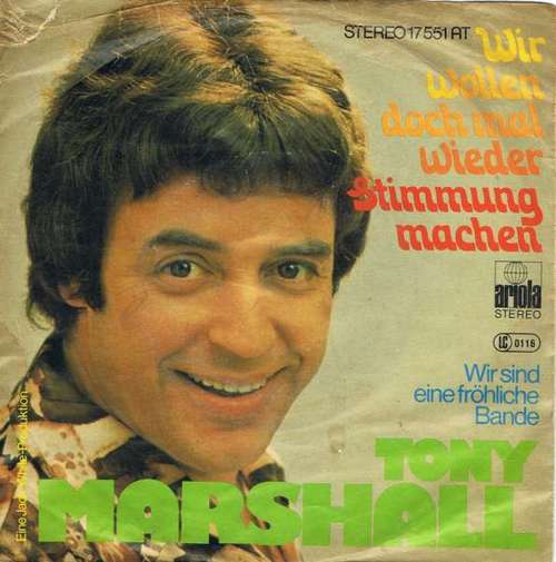 Cover Tony Marshall - Wir Wollen Doch Mal Wieder Stimmung Machen (7, Single) Schallplatten Ankauf