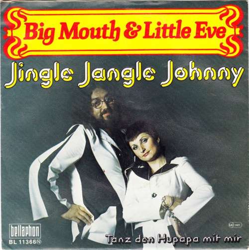 Cover Big Mouth & Little Eve - Jingle Jangle Johnny (7, Single) Schallplatten Ankauf