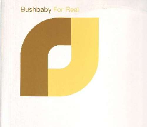 Cover Bushbaby - For Real (12) Schallplatten Ankauf
