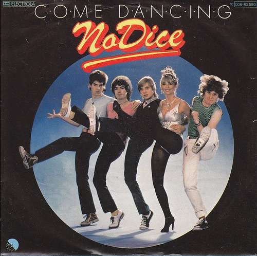 Cover No Dice - Come Dancing (7, Single) Schallplatten Ankauf