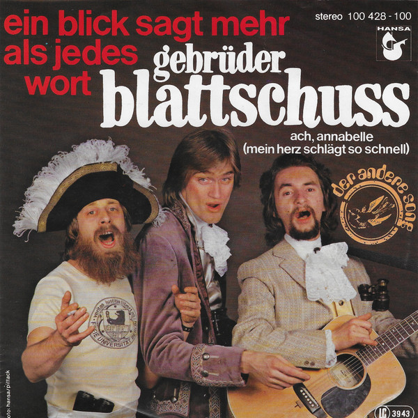 Cover Gebrüder Blattschuss - Ein Blick Sagt Mehr Als Jedes Wort (7, Single) Schallplatten Ankauf