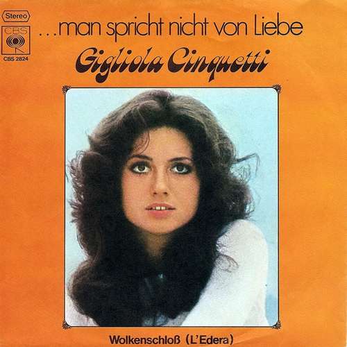 Cover Gigliola Cinquetti - ...Man Spricht Nicht Von Liebe (7, Single) Schallplatten Ankauf