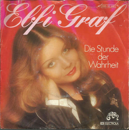 Cover Elfi Graf - Die Stunde Der Wahrheit (7, Single) Schallplatten Ankauf