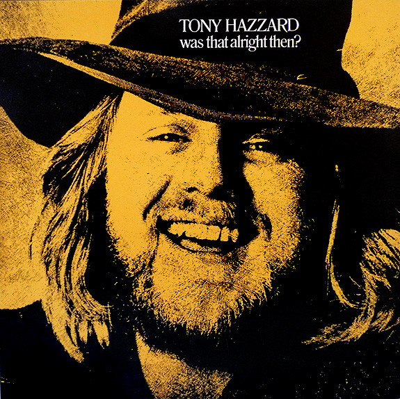 Bild Tony Hazzard - Was That Alright Then? (LP, Gat) Schallplatten Ankauf